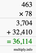 How to calculate 463 times 78 using long multiplication
