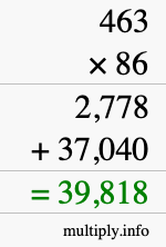 How to calculate 463 times 86 using long multiplication How to calculate 463 times 86 using long multiplication