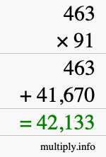 How to calculate 463 times 91 using long multiplication