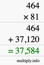 How to calculate 464 times 81 using long multiplication