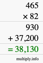 How to calculate 465 times 82 using long multiplication
