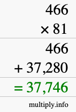 How to calculate 466 times 81 using long multiplication