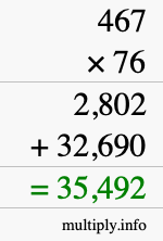 How to calculate 467 times 76 using long multiplication