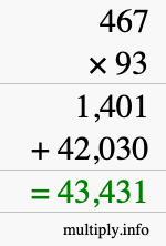 How to calculate 467 times 93 using long multiplication