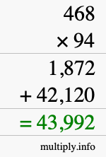 How to calculate 468 times 94 using long multiplication