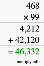 How to calculate 468 times 99 using long multiplication