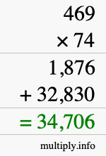 How to calculate 469 times 74 using long multiplication