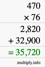 How to calculate 470 times 76 using long multiplication