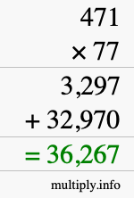 How to calculate 471 times 77 using long multiplication How to calculate 471 times 77 using long multiplication