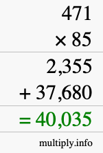 How to calculate 471 times 85 using long multiplication How to calculate 471 times 85 using long multiplication