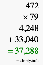 How to calculate 472 times 79 using long multiplication How to calculate 472 times 79 using long multiplication