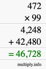 How to calculate 472 times 99 using long multiplication