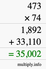 How to calculate 473 times 74 using long multiplication