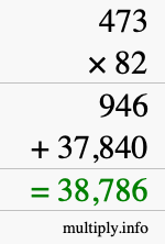 How to calculate 473 times 82 using long multiplication