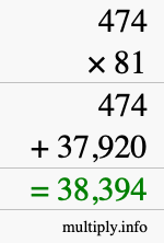 How to calculate 474 times 81 using long multiplication