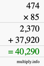 How to calculate 474 times 85 using long multiplication How to calculate 474 times 85 using long multiplication