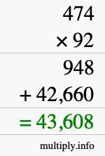 How to calculate 474 times 92 using long multiplication