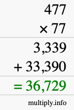 How to calculate 477 times 77 using long multiplication