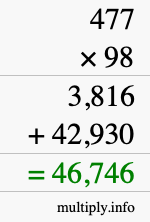 How to calculate 477 times 98 using long multiplication