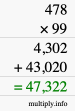 How to calculate 478 times 99 using long multiplication