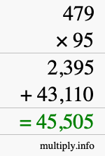 How to calculate 479 times 95 using long multiplication How to calculate 479 times 95 using long multiplication