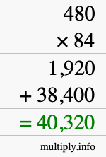 How to calculate 480 times 84 using long multiplication How to calculate 480 times 84 using long multiplication