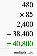 How to calculate 480 times 85 using long multiplication How to calculate 480 times 85 using long multiplication