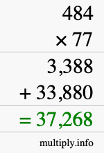 How to calculate 484 times 77 using long multiplication How to calculate 484 times 77 using long multiplication