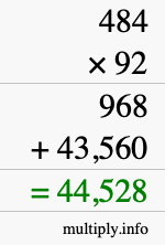 How to calculate 484 times 92 using long multiplication