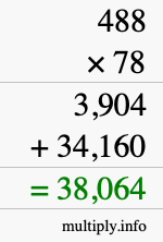 How to calculate 488 times 78 using long multiplication