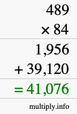 How to calculate 489 times 84 using long multiplication How to calculate 489 times 84 using long multiplication