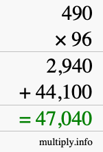 How to calculate 490 times 96 using long multiplication How to calculate 490 times 96 using long multiplication