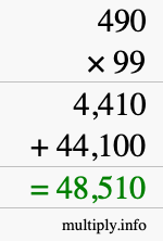 How to calculate 490 times 99 using long multiplication
