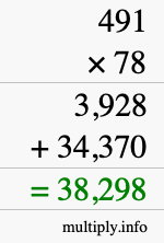 How to calculate 491 times 78 using long multiplication