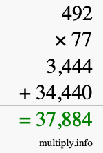 How to calculate 492 times 77 using long multiplication How to calculate 492 times 77 using long multiplication