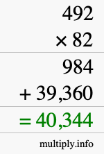 How to calculate 492 times 82 using long multiplication