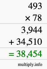 How to calculate 493 times 78 using long multiplication