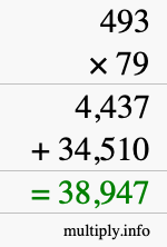How to calculate 493 times 79 using long multiplication How to calculate 493 times 79 using long multiplication