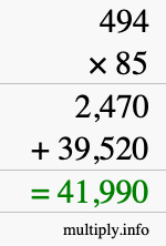 How to calculate 494 times 85 using long multiplication How to calculate 494 times 85 using long multiplication