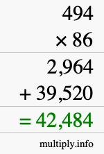 How to calculate 494 times 86 using long multiplication