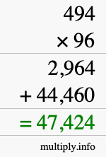 How to calculate 494 times 96 using long multiplication How to calculate 494 times 96 using long multiplication