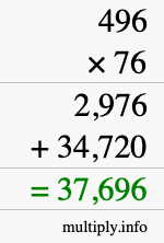 How to calculate 496 times 76 using long multiplication