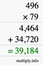 How to calculate 496 times 79 using long multiplication How to calculate 496 times 79 using long multiplication