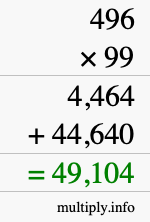 How to calculate 496 times 99 using long multiplication