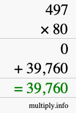 How to calculate 497 times 80 using long multiplication