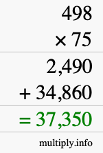 How to calculate 498 times 75 using long multiplication How to calculate 498 times 75 using long multiplication