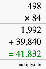 How to calculate 498 times 84 using long multiplication How to calculate 498 times 84 using long multiplication