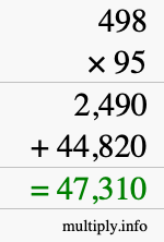 How to calculate 498 times 95 using long multiplication How to calculate 498 times 95 using long multiplication