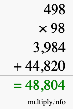 How to calculate 498 times 98 using long multiplication