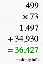 How to calculate 499 times 73 using long multiplication